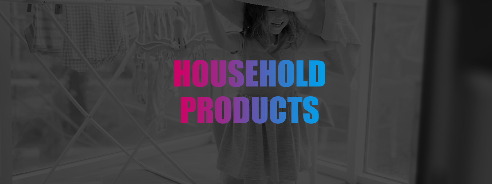 Household Products